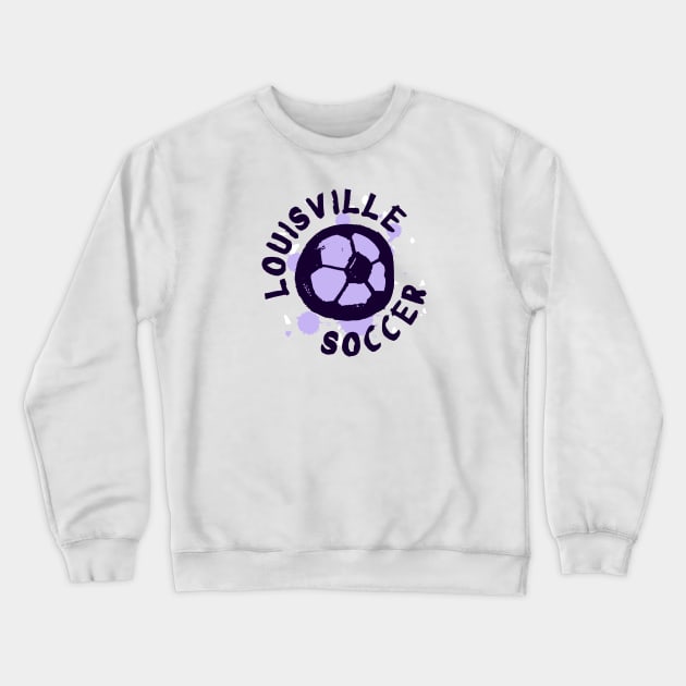 Louisville Soccer 04 Crewneck Sweatshirt by Very Simple Graph